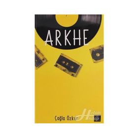 Arkhe - Çağla Özkur