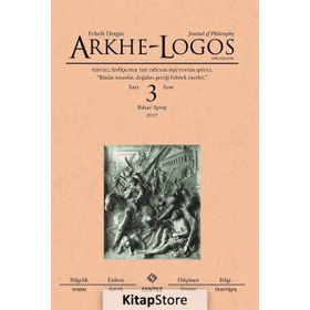 Arkhe-Logos Felsefe Dergisi Sayı 3 - Kolektif