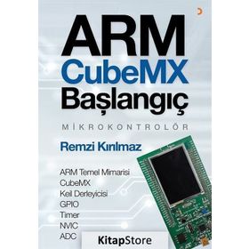 Arm Cubemx Başlangıç Mikrokontrolör - Remzi Kırılmaz