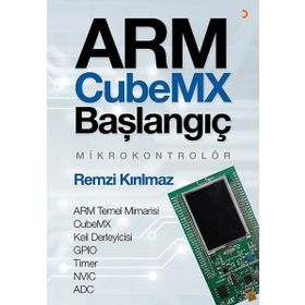 Arm Cubemx Başlangıç Mikrokontrolör - Remzi Kırılmaz