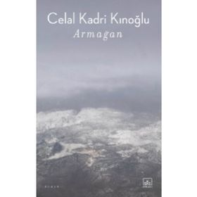 Armağan - Celal Kadri Kınoğlu