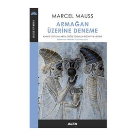Armağan Üzerine Deneme - Marcel Mauss