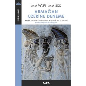 Armağan Üzerine Deneme - Marcel Mauss