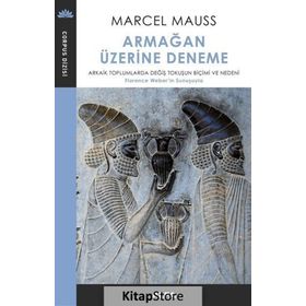 Armağan Üzerine Deneme - Marcel Mauss