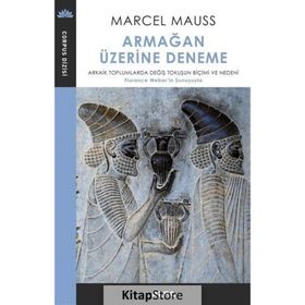 Armağan Üzerine Deneme - Marcel Mauss