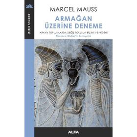 Armağan Üzerine Deneme - Marcel Mauss