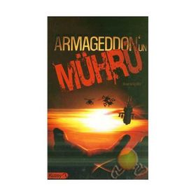 ARMAGEDDON´UN MÜHRÜ - AHMET YAVAŞOĞLU