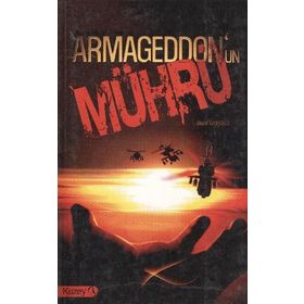 ARMAGEDDON´UN MÜHRÜ - AHMET YAVAŞOĞLU