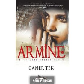 ARMINE BULUTLARI OKUYAN KADIN - CANER TEK