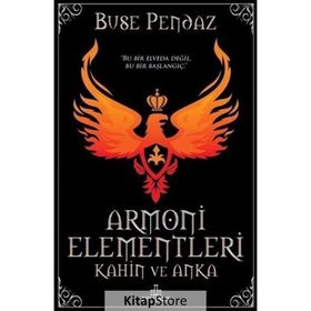 Armoni Elementleri Kahin ve Anka - Buse Pendaz