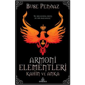 Armoni Elementleri Kahin ve Anka - Buse Pendaz