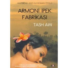ARMONI İPEK FABRIKASI - GENEL