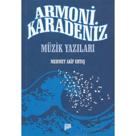 Armoni Karadeniz - Mehmet Akif Ertaş