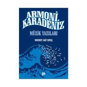Armoni Karadeniz - Mehmet Akif Ertaş