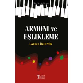 Armoni ve Eşlikleme-Müzik Eğitimi Yayınları