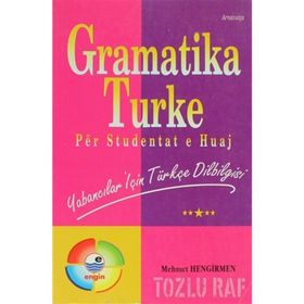 ARNAVUTÇA AÇIKLAMALI TÜRKÇE DILBILGISI - KOMISYON