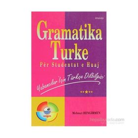 ARNAVUTÇA AÇIKLAMALI TÜRKÇE DILBILGISI - KOMISYON