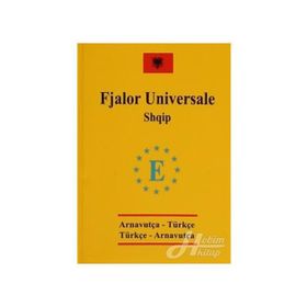 Arnavutça Cep Üniversal Sözlük - Fjalor Universale Shqip - Tolga Dillioğlu Ece Şen