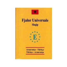 Arnavutça Cep Üniversal Sözlük - Fjalor Universale Shqip - Tolga Dillioğlu Ece Şen