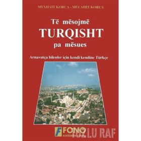 ARNAVUTLAR İÇIN TÜRKÇE - GENEL