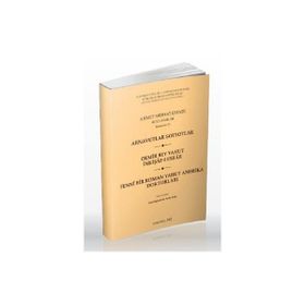 Arnavutlar Solyotlar - Demir Bey Yahut İnkişaf-ı Esrar - Fenni Bir Roman Yahut Amerika Doktorları - ahmed mithad efendi