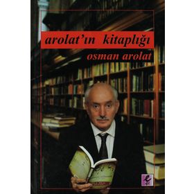AROLATIN KITAPLIĞI - OSMAN AROLAT