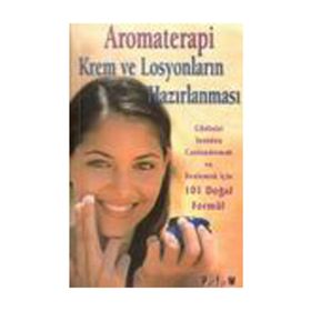 AROMATERAPI KREM VE LOSYONLARIN HAZIRLANMASI - DONNA MARIA