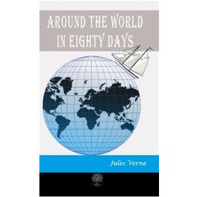 AROUND THE WORLD IN EIGHTY DAYS COLLINS CLASSICS - JULES VERNE
