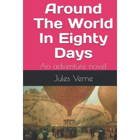 AROUND THE WORLD IN EIGHTY DAYS (İNGİLİZCE) - JULES VERNE