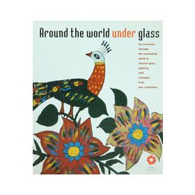 Around The World Under Glass - kollektif