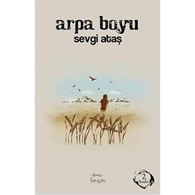 Arpa Boyu - Sevgi Ataş