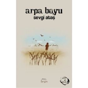 Arpa Boyu - Sevgi Ataş
