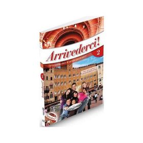 ARRIVEDERCI 2 (DERS KİTABI VE ÇALIŞMA KİTABI +CD) - KOLEKTIF