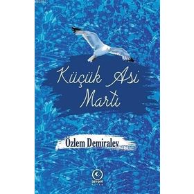 Arrow Kitap Küçük Asi Martı