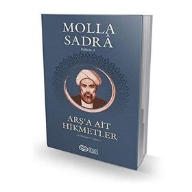 Arş'a Ait Hikmetler - Molla Sadra
