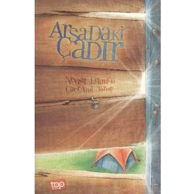 Arsadaki Çadır - Nevzat Erkmen