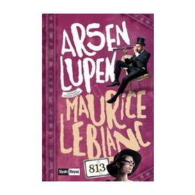 Arsen Lupen 813 - Maurice Leblanc
