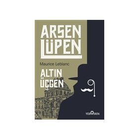 Arsen Lüpen - Altın Üçgen - Maurice Leblanc
