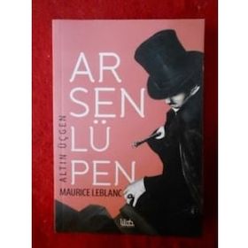 Arsen Lüpen - Altın Üçgen - Maurice Leblanc