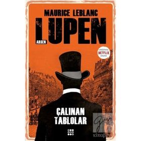 Arsen Lupen - Çalınan Tablolar - Maurice Leblanc