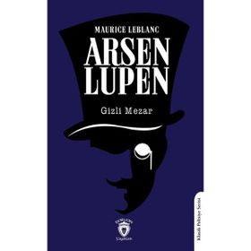 Arsen Lupen - Gizli Mezar - Maurice Leblanc