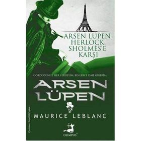 Arsen Lüpen - Herlock Sholmes’e Karşı - Maurice Leblanc