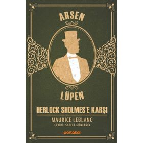 Arsen Lüpen - Herlock Sholmes’e Karşı - Maurice Leblanc