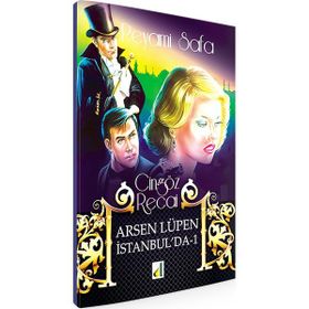 ARSEN LÜPEN İSTANBULDA 1 - PEYAMI SAFA