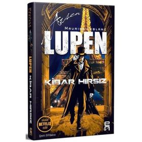 Arsen Lüpen - Kibar Hırsız - Maurice Leblanc