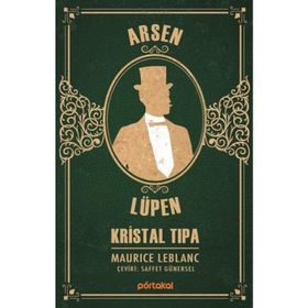 Arsen Lüpen - Kristal Tıpa - Maurice Leblanc