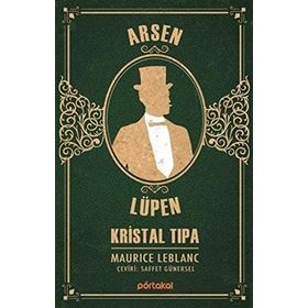 Arsen Lüpen - Kristal Tıpa - Maurice Leblanc