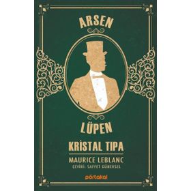 Arsen Lüpen - Kristal Tıpa - Maurice Leblanc