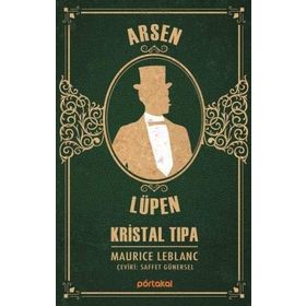 Arsen Lüpen - Kristal Tıpa - Maurice Leblanc