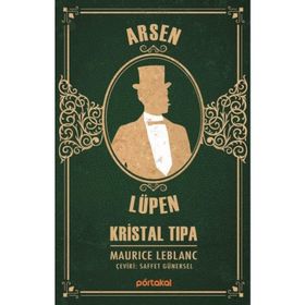 Arsen Lüpen - Kristal Tıpa - Maurice Leblanc